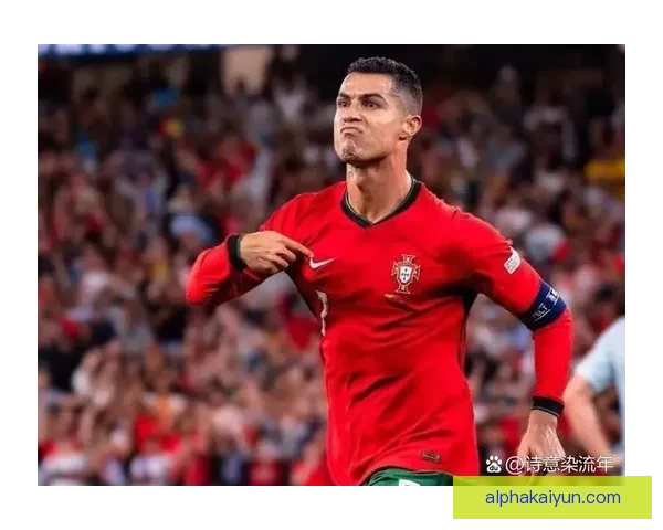C罗时代的辉煌：葡萄牙国家队迎来历史性重塑表现亮眼