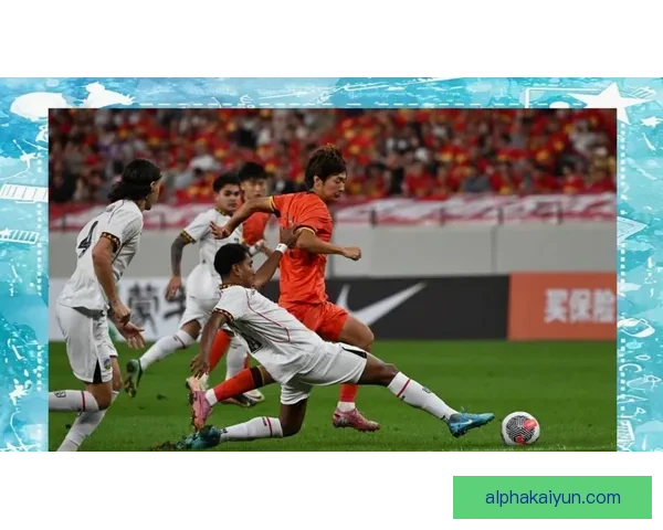 中国足球队亚洲杯表现稳健，竞争力持续提升